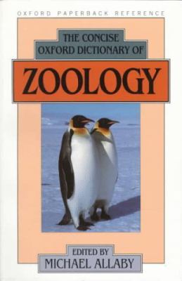 The Concise Oxford dictionary of zoology