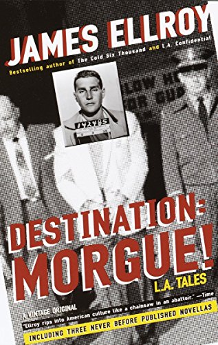 Destination: Morgue! : L. A. Tales