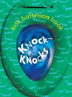 Kids' bathroom book of knock knocks