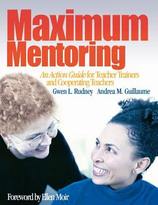 Maximum mentoring : an action guide for teacher trainers and cooperating teachers