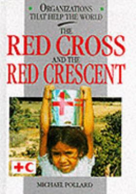 The Red Cross and the Red Crescent