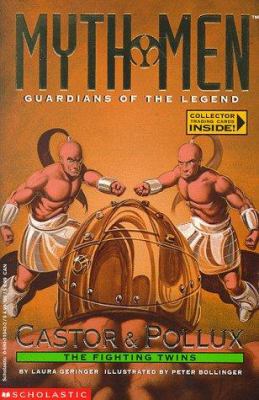 Castor and Pollux : the fighting twins