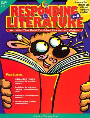 Responding to literature 3-6 : activities that build confident readers and writers