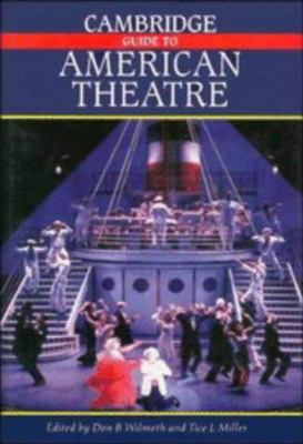 Cambridge guide to American theatre