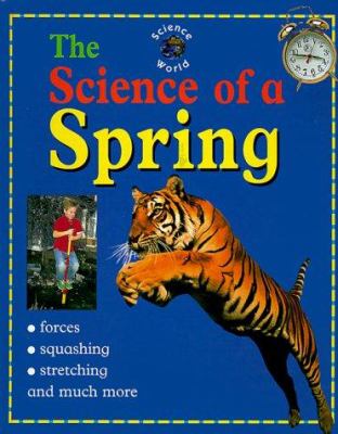 The science of a spring