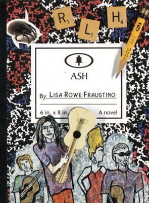 Ash : a novel