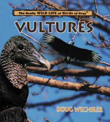 Vultures : Doug Wechsler