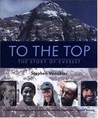 To the top : the story of Everest