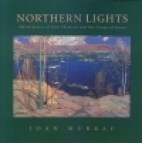 Northern lights : masterpieces of Tom Thomson and the Group of Seven