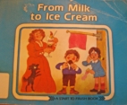 From milk to ice cream