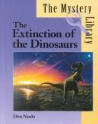 The extinction of the dinosaurs