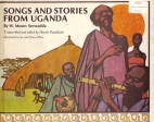 Songs and stories from Uganda,