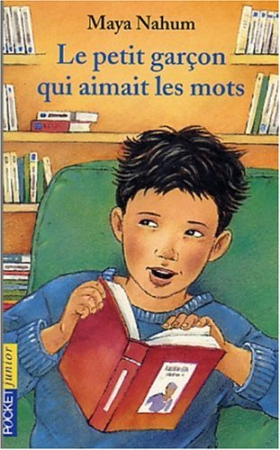 Le petit garçon qui aimait les mots