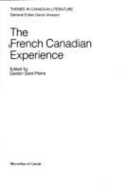 The French Canadian experience