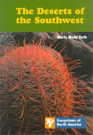 The deserts of the Southwest