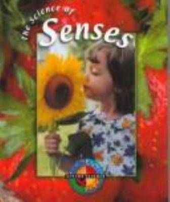 The science of senses