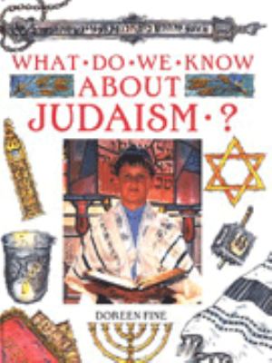 What do we know about Judaism?