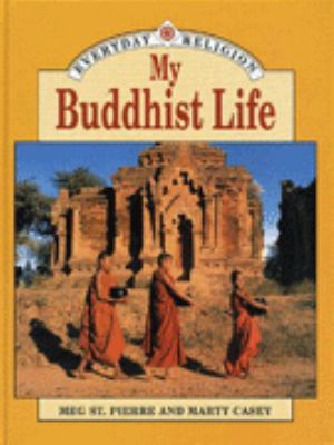 My Buddhist life