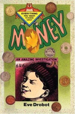 Money : an amazing investigation