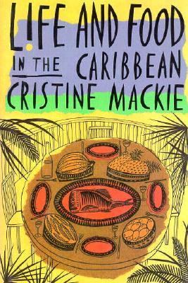 Life and food in the Caribbean