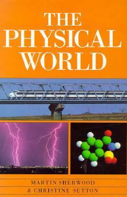 The Physical world