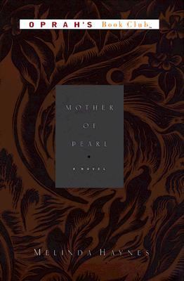 Mother of pearl : a novel