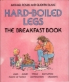 Hard-boiled legs