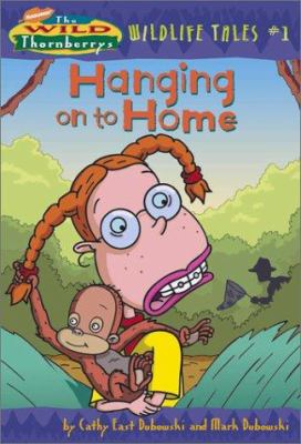 Hanging on to home / by Cathy East Dubowski and Mark Dubowski.