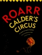 Roarr : Calder's Circus