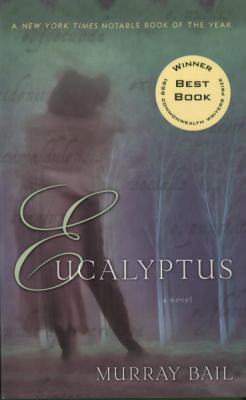 Eucalyptus : a novel