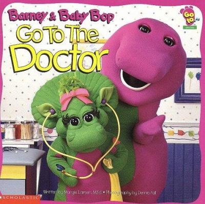 Barney & Baby Bop go to the doctor