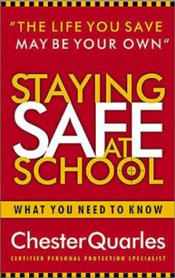 Staying safe at school : what you need to know