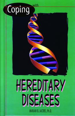 Coping with hereditary diseases