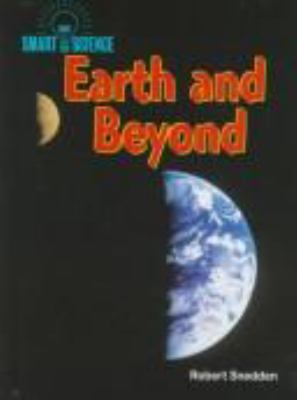 Earth and beyond
