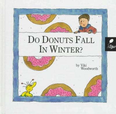 Do donuts fall in the winter?
