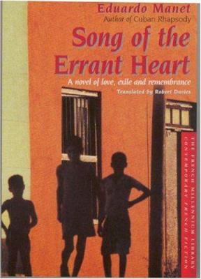 Song of the errant heart : a novel