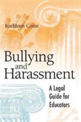 Bullying and harassment : a legal guide for educators