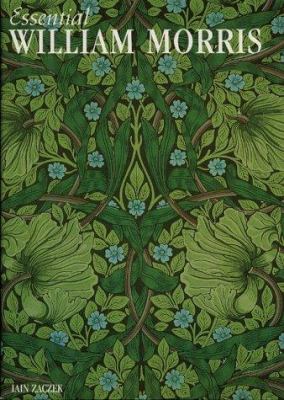 Essential William Morris