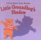 Little Groundhog's shadow