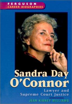 Sandra Day O'Connor : lawyer and Supreme Court justice