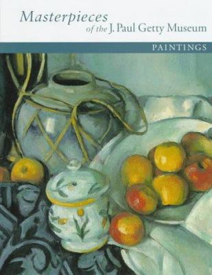 Masterpieces of the J. Paul Getty Museum : paintings