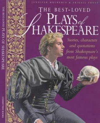 Best loved plays of Shakespeare