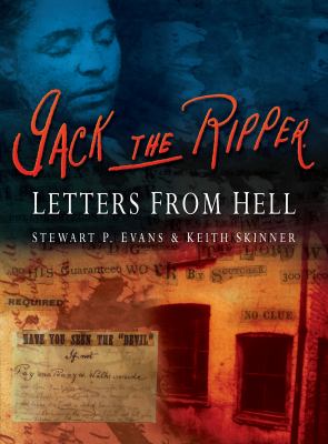 Jack the Ripper : letters from hell