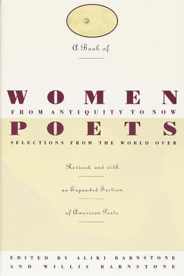 A Book of women poets from antiquity to now