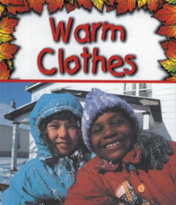 Warm clothes