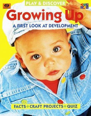 Growing up : a first look at development
