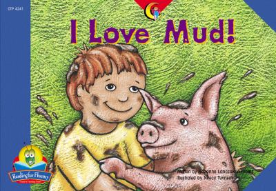 I love mud