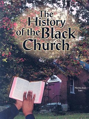 The history of the Black church