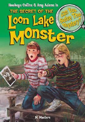 Hawkeye Collins & Amy Adams in The secret of the Loon Lake monster & other mysteries