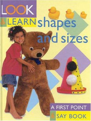 Shapes and sizes : a first point & say book.